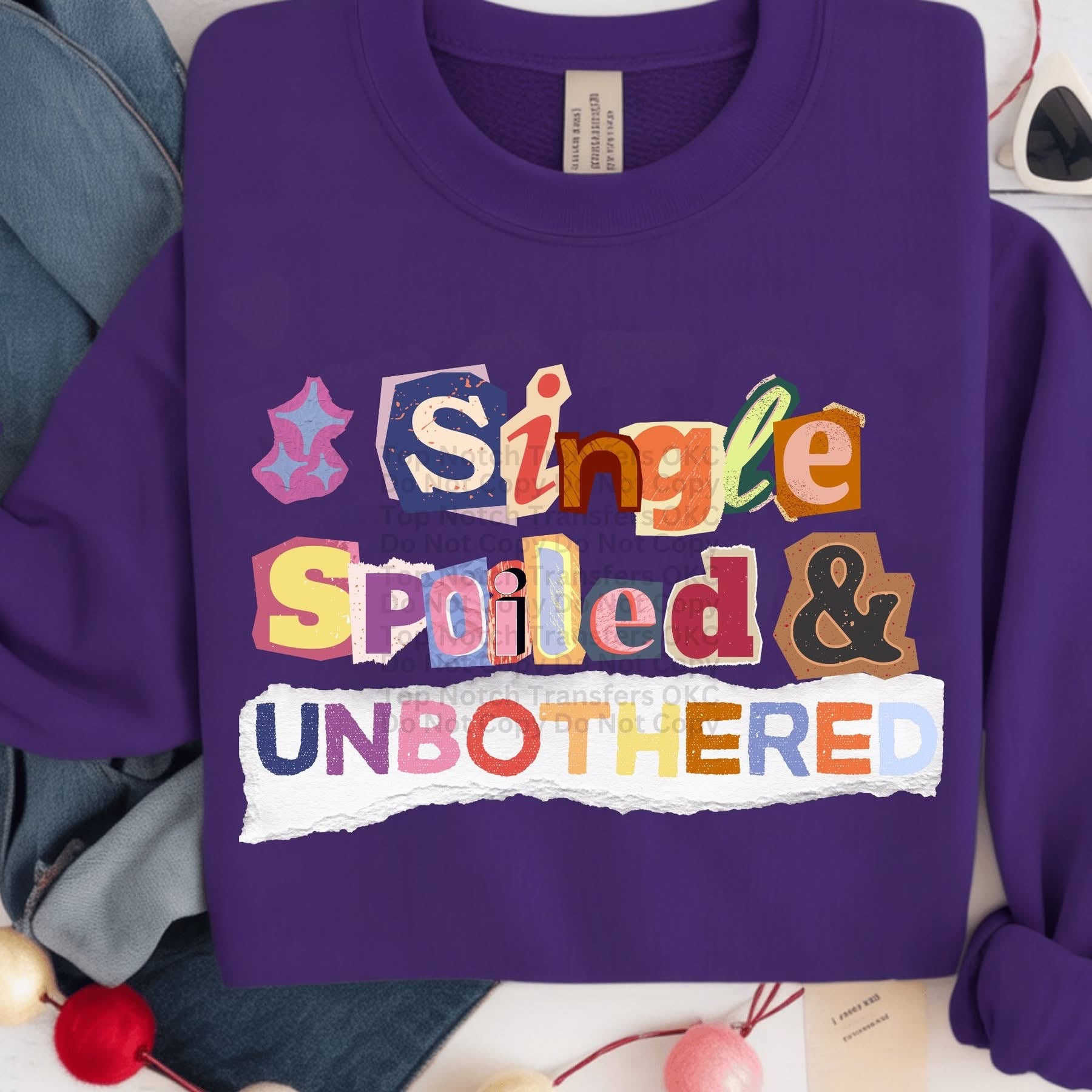 Single Spoiled and Unbothered-ADULT