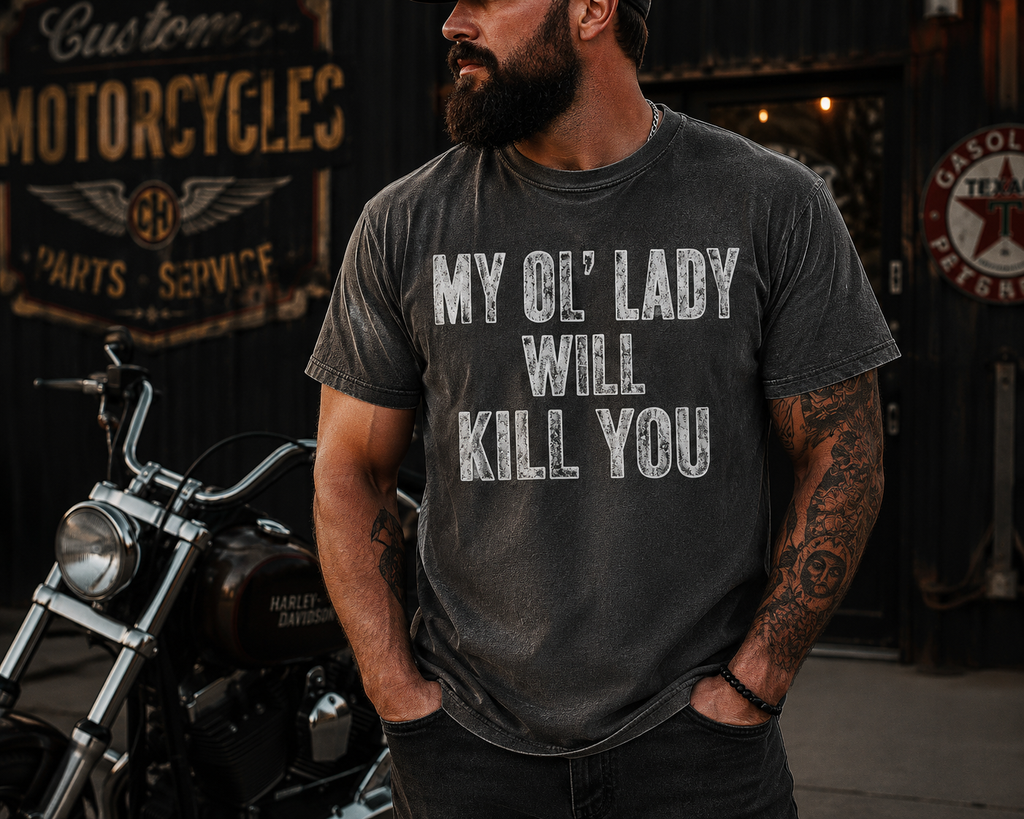 My Ol' Lady Will Kill You-ADULT