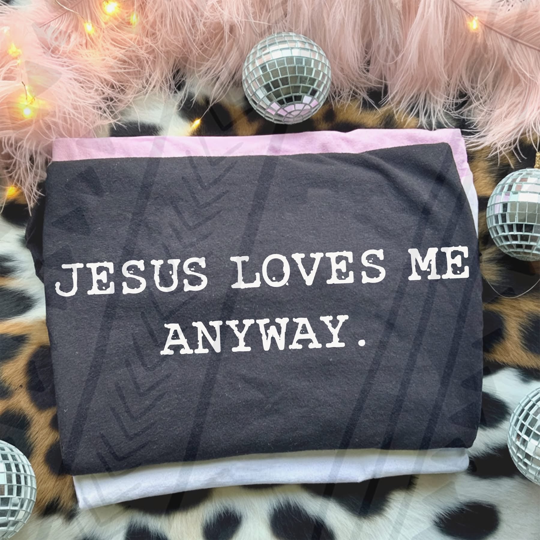 Jesus Loves Me Anyway-ADULT