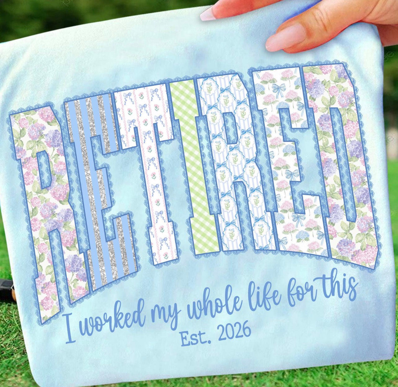 Retired Worked My Whole Life-ADULT