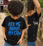 Ask Me About My Cow-YOUTH