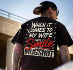 Smile in my Mugshot-ADULT