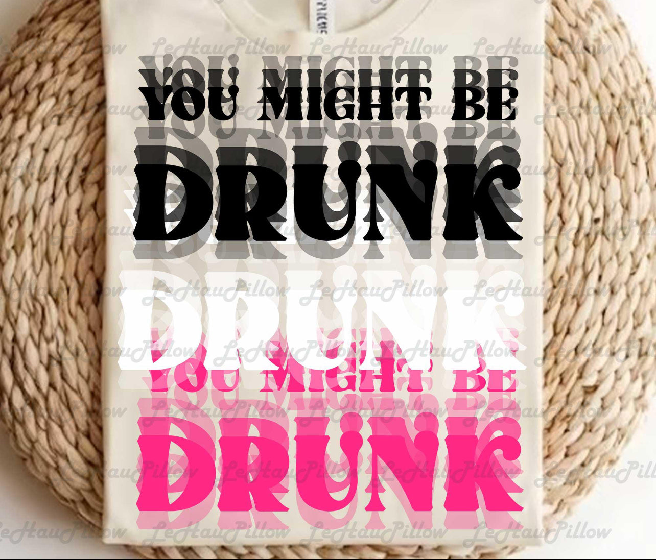 You Drunk- ADULT