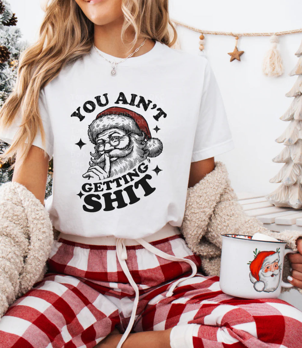 Ain’t Gettin Shit Christmas- ADULT