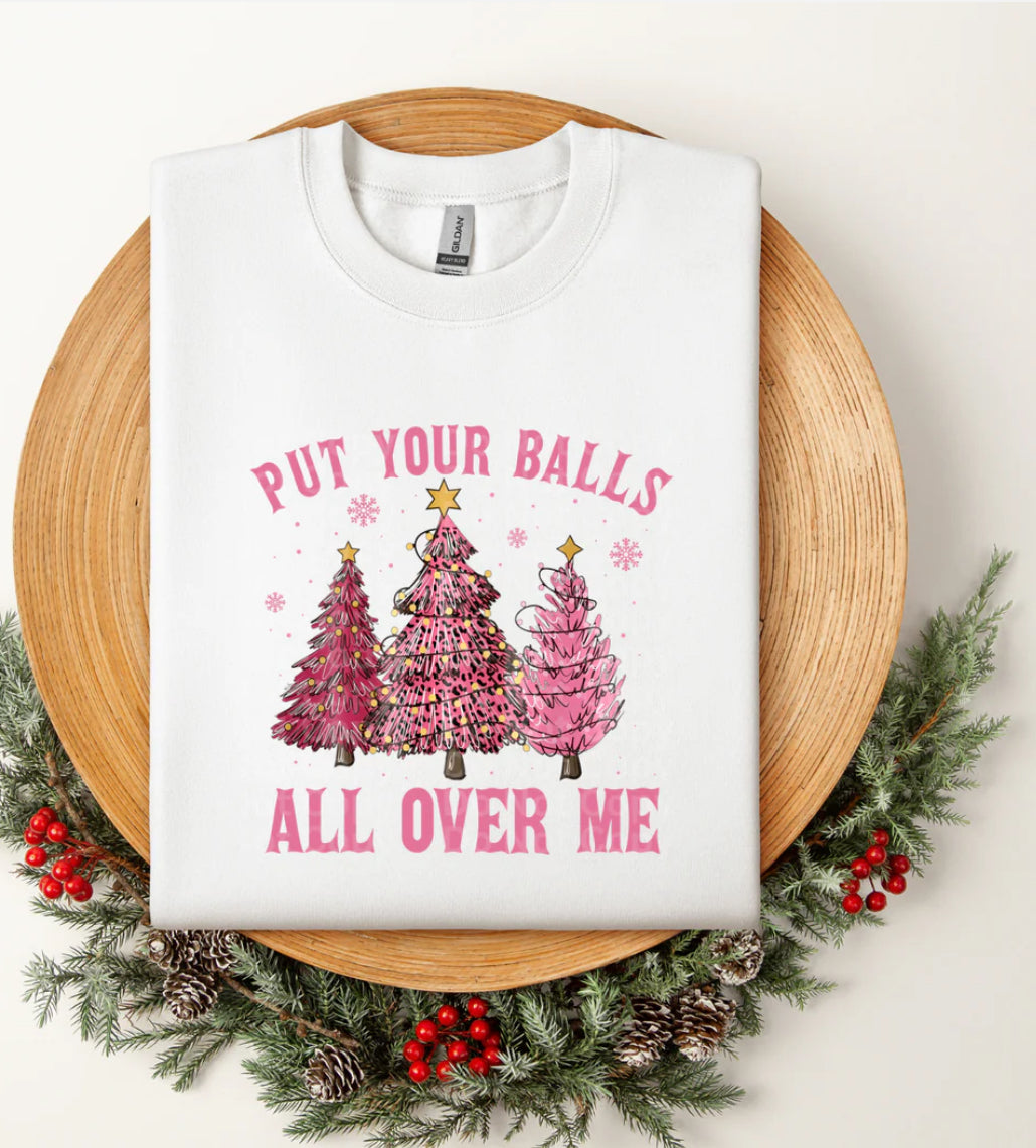Balls All Over Me Christmas- ADULT