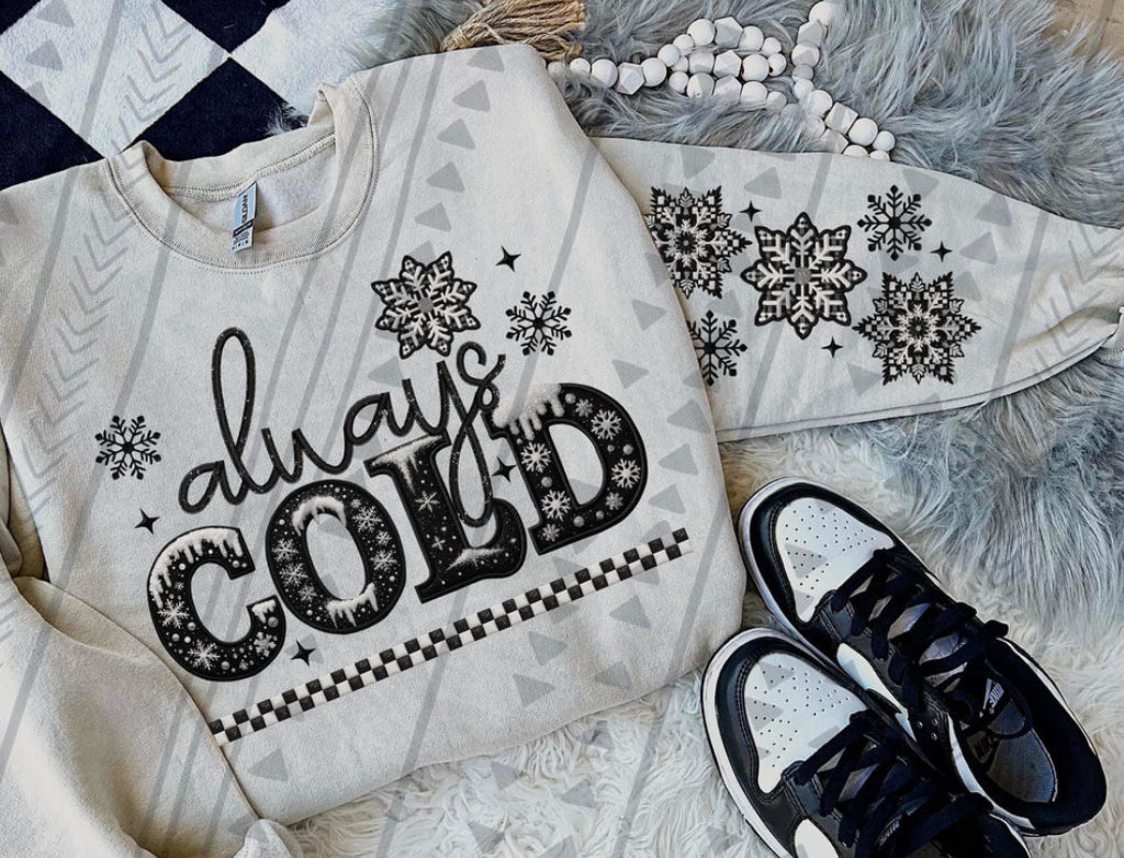 Always Cold- ADULT