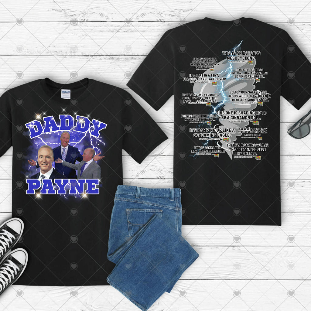 Daddy Payne Okie Weather Oklahoma Quotes-ADULT