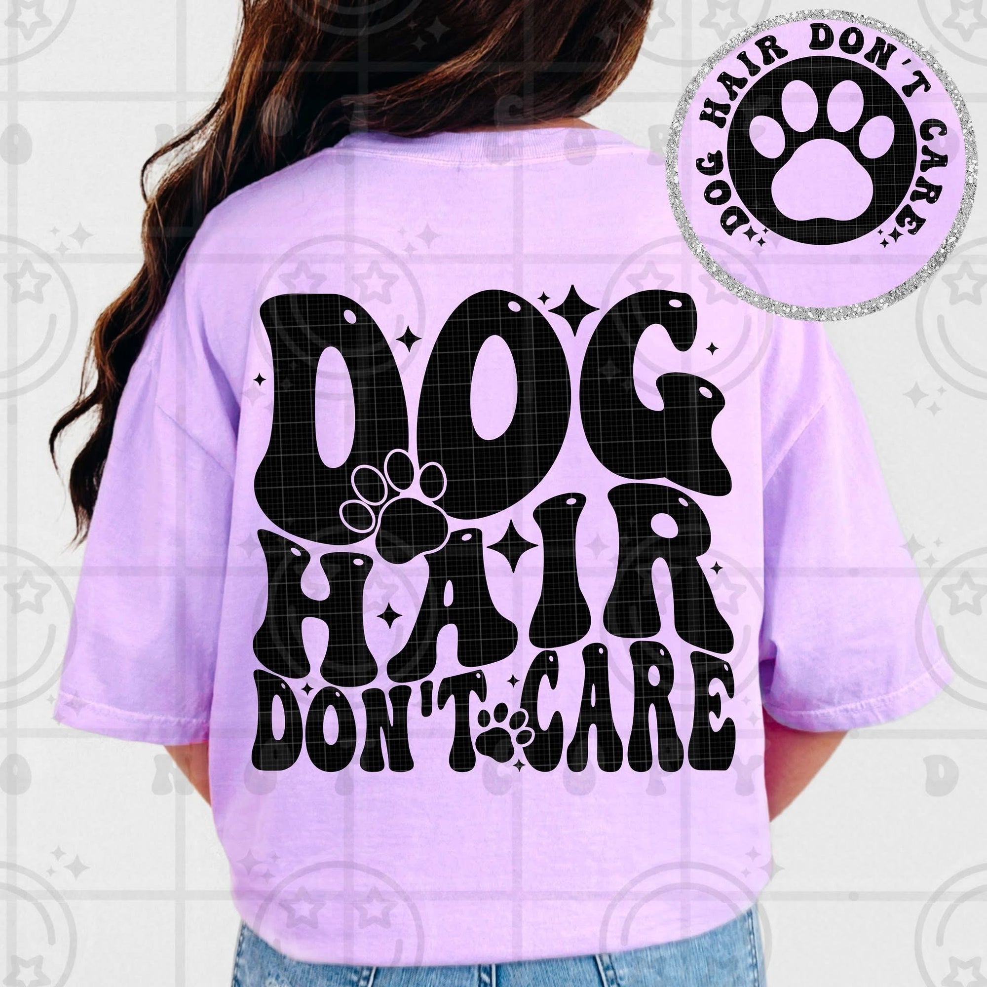 Dog Hair Don’t Care- ADULT