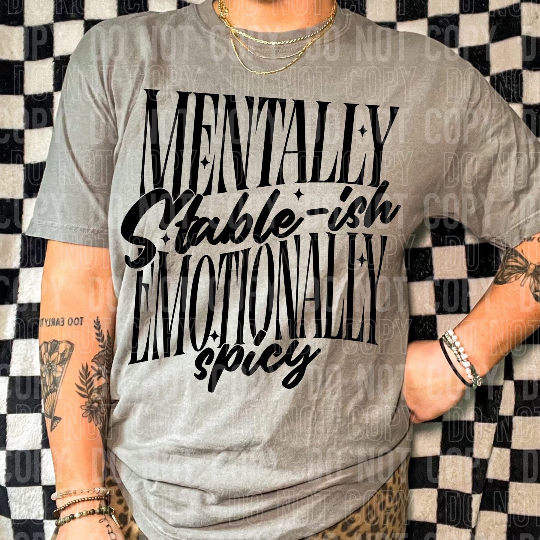 Mentally Stableish Emotionally Spicy-ADULT
