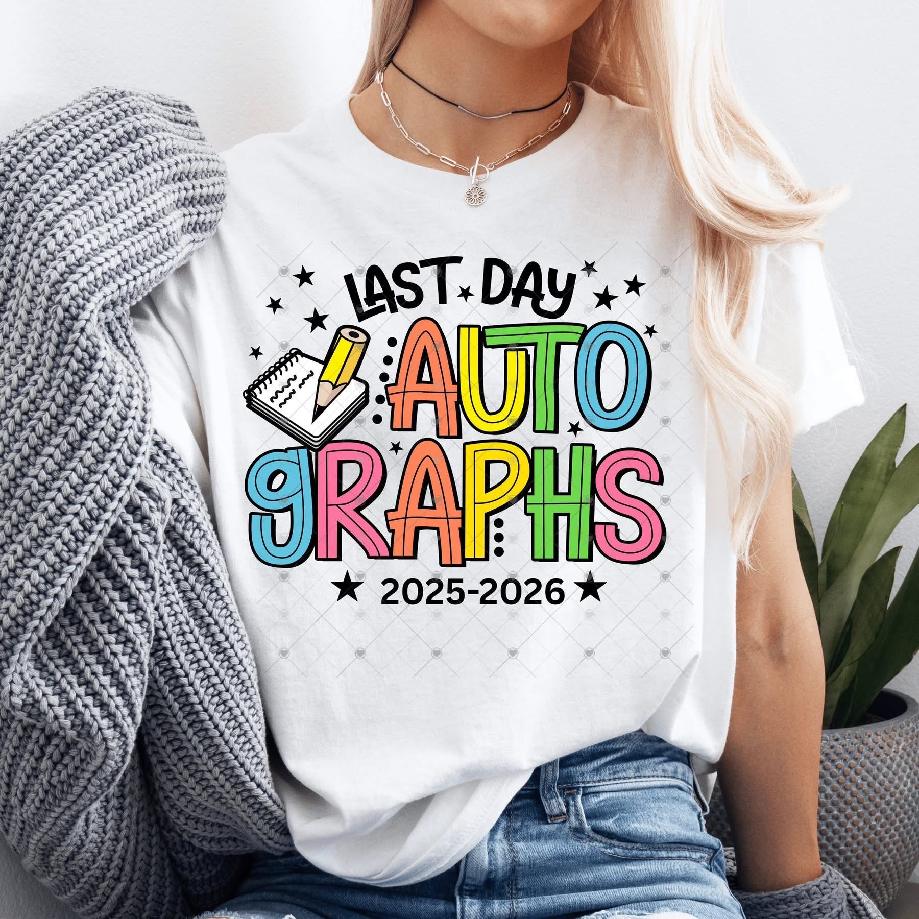 Last Day of School Autographs 25 26-ADULT