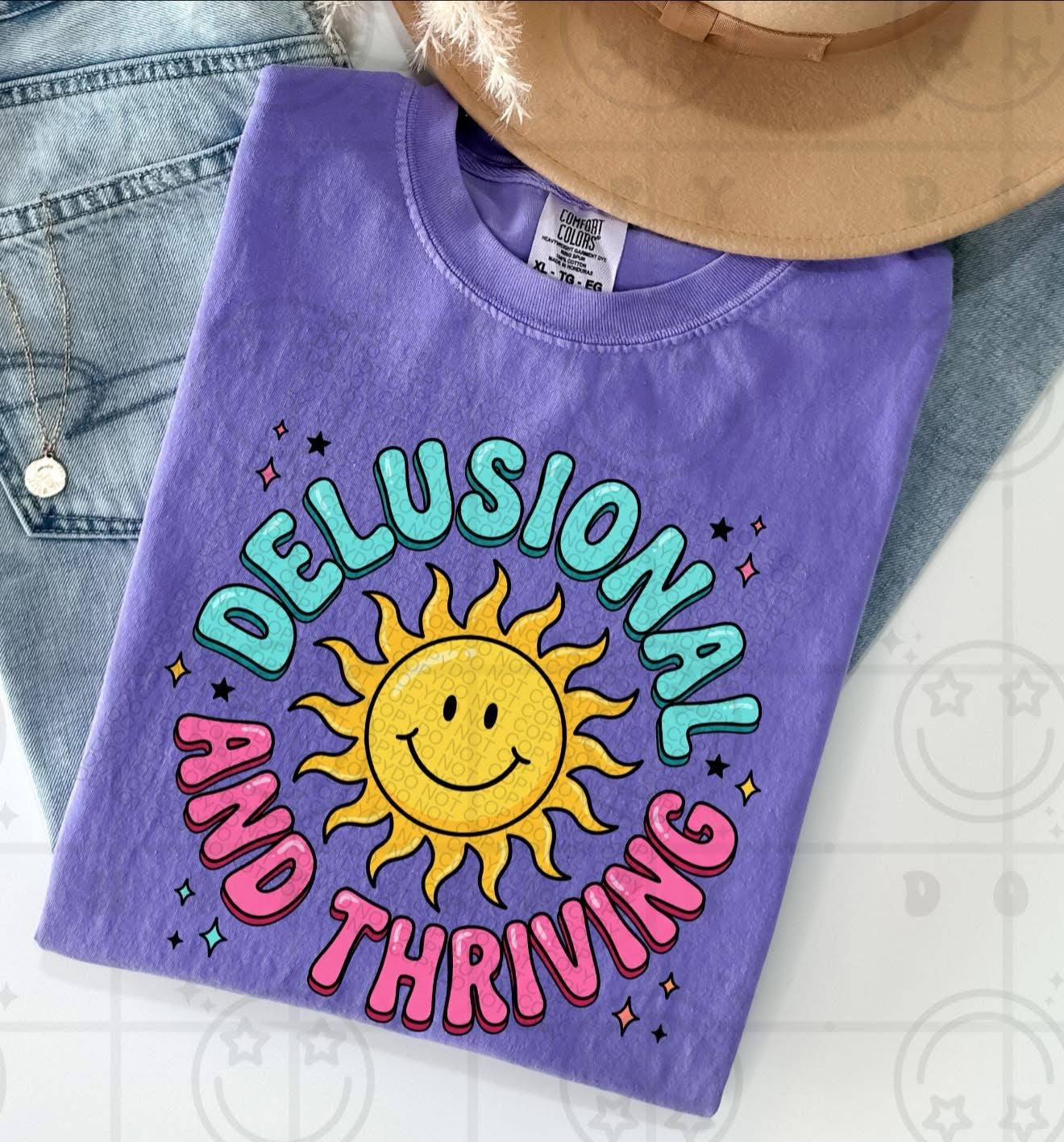 Delusional and Thriving-ADULT