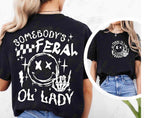 Somebodys Feral Ol Lady-ADULT