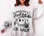 Somebodys Feral Ol Lady-ADULT
