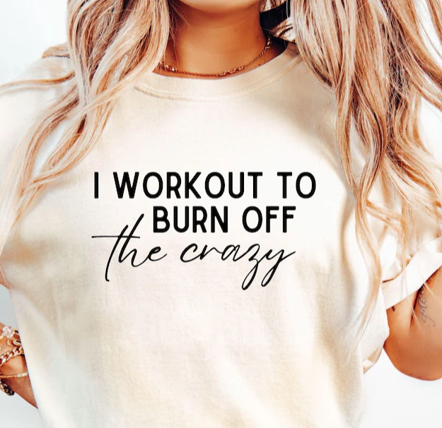 Workout to Burn Off Crazy-ADULT
